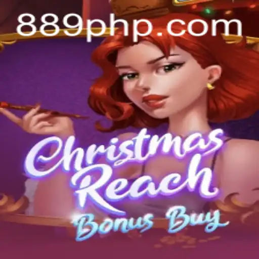 Unwrapping the Fun of ChristmasReachBonusBuy: The Ultimate Festive Gaming Experience for Only 89PHP